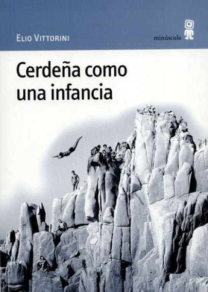 Cerdeña como una infancia | Elio Vittorini