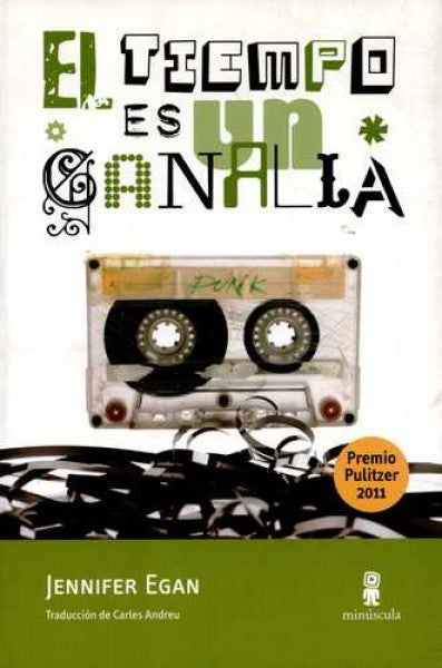El tiempo es un canalla | JENNIFER EGAN