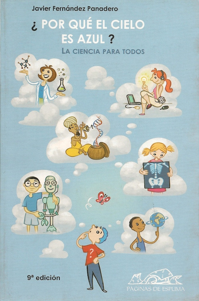 Por qué el cielo es azul ? La ciencia para todos | JAVIER FERNANDEZ PANADERO