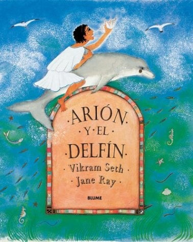 Arion y el delfín | VIKRAM SETH
