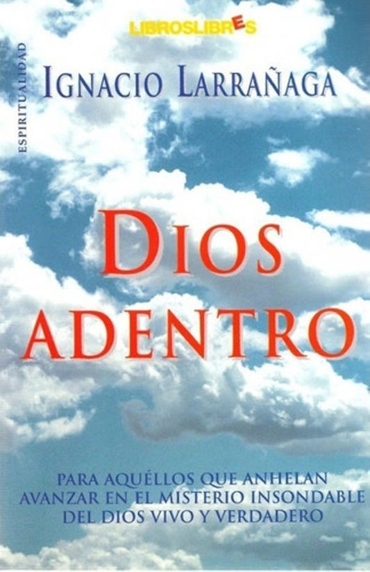 Dios Adentro | Ignacio Larrañaga