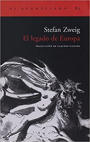 El legado de Europa | STEFAN ZWEIG
