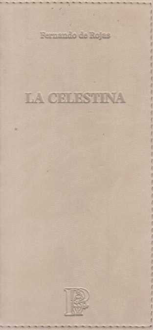 La Celestina | FERNANDO DE ROJAS