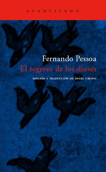 El regreso de los dioses | FERNANDO PESSOA