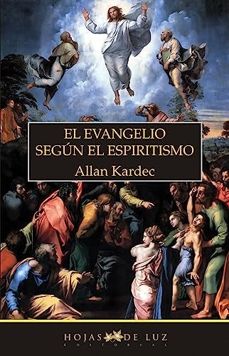 El evangelio según el espiritismo | ALLAN KARDEC