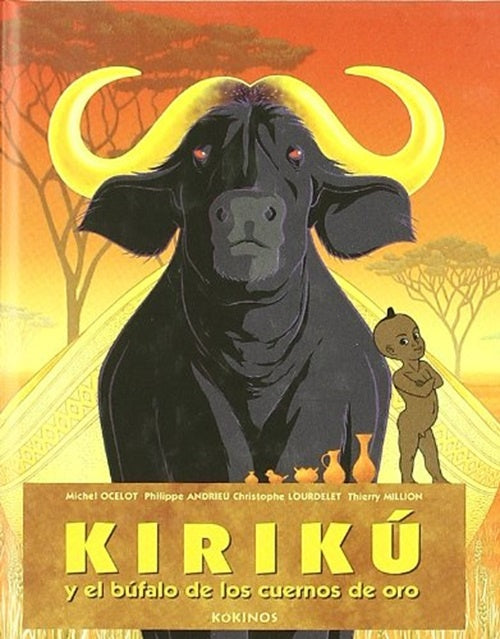 Kirikú y el búfalo de los cuernos de oro (mini) | MICHEL OCELOT