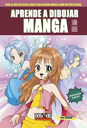 Aprende a Dibujar Manga nº 1: Personajes Shoujo | Akaro