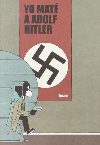 YO MATE A ADOLF HITLER | SIN ASIGNAR