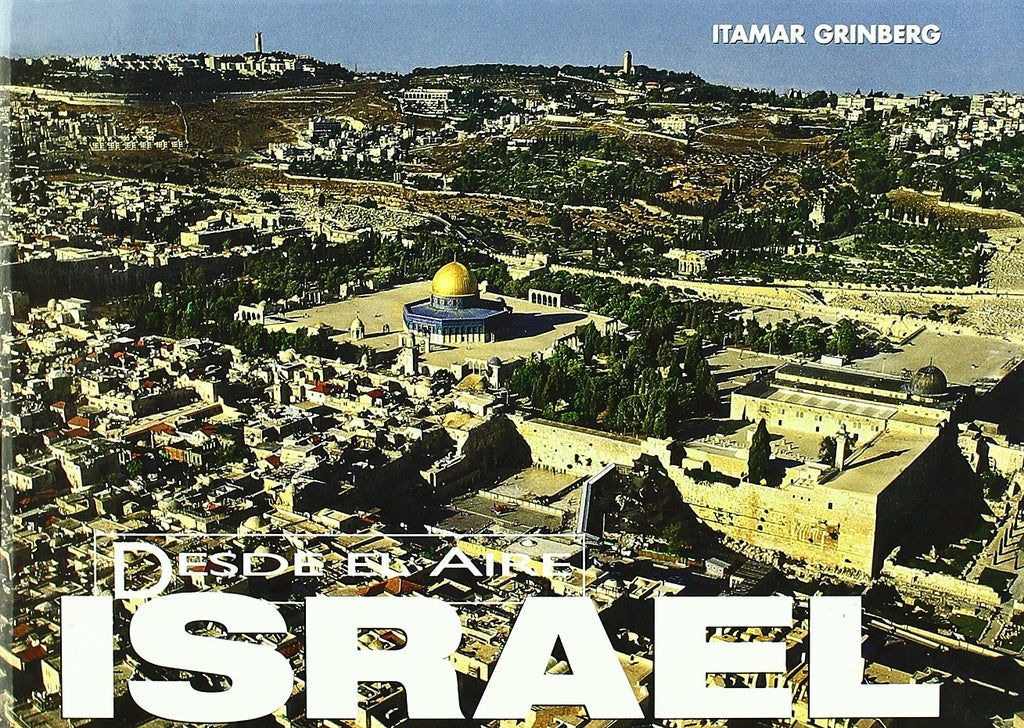 Israel. Desde El Aire | ITAMAR GRINBERG