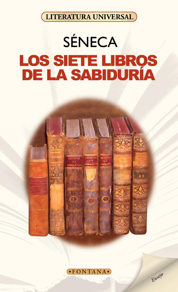 Los siete libros de la sabiduría | Séneca