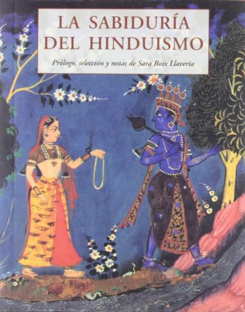 La sabiduría del Hinduismo | Sara Boix Llaveria