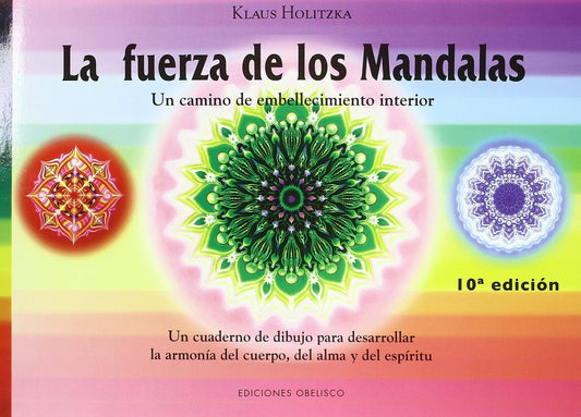 La fuerza de los mandalas | KALUZ HOLITZKA