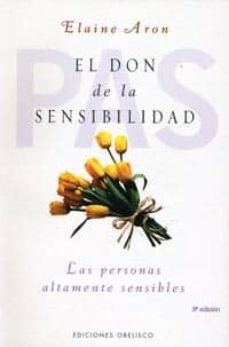 El don de la sensibilidad | ELAINE N. ARON