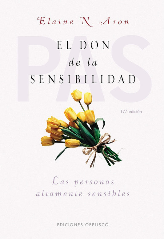 El don de la sensibilidad | ELAINE N. ARON