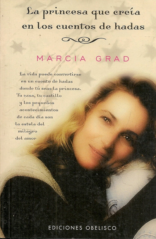 La princesa que creía en los cuentos de hadas | MARCIA GRAD POWERS
