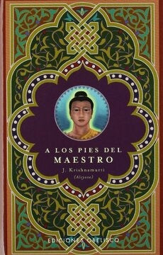 A los pies del maestro | J. KRISHNAMURTI