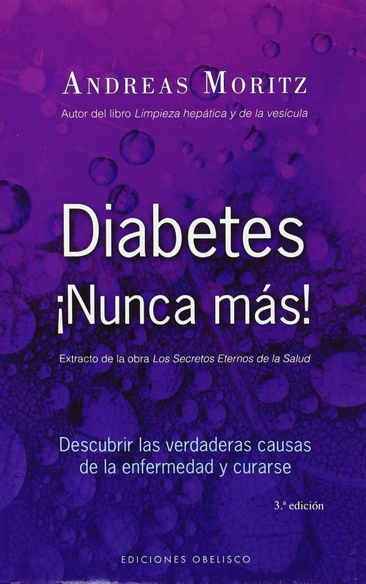 Diabetes ¡Nunca más! | ANDREA MORITZ