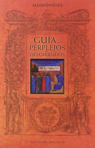 Guía de perplejos o descarriados | MAIMONIDES