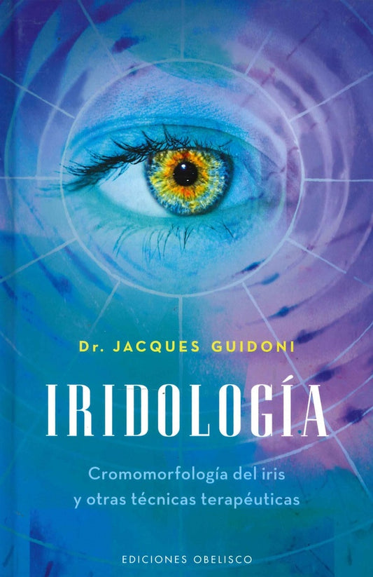 Iridología | DR. JACQUES GUIDONI