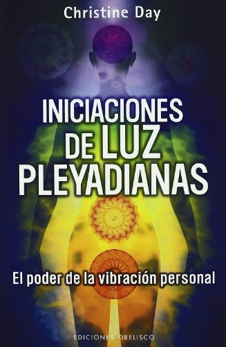Iniciaciones de luz pleyadianas | CHRISTINE DAY