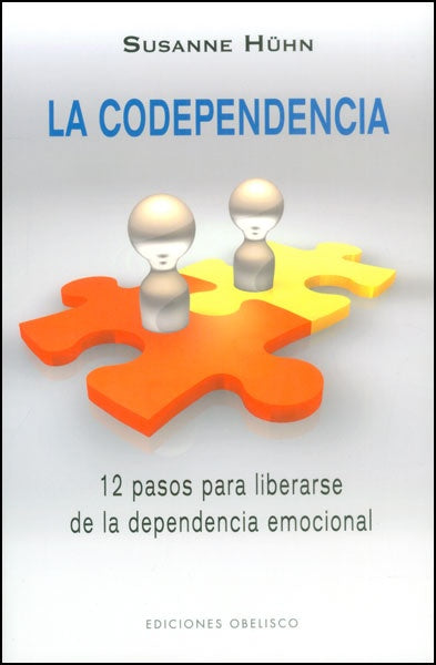 La codependencia | SUSANNE HUHN