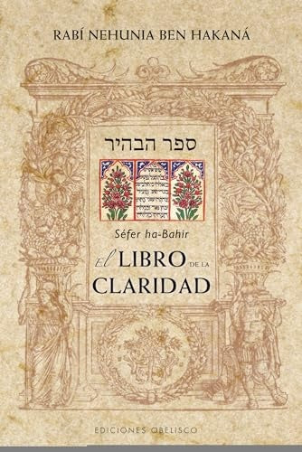 El libro de la claridad | RABI NEHUNIA BEN  HAKANA