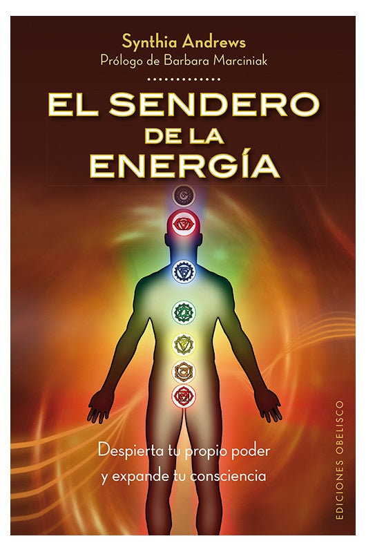 El sendero de la energía | Synthia Andrews