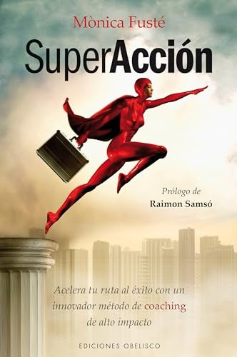 SUPERACCION | MONICA FUSTE