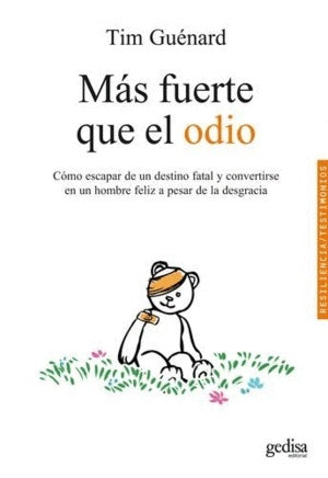 MAS FUERTE QUE EL ODIO (NE) | TIM GUENARD