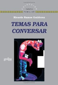 TEMAS PARA CONVERSAR | RICARDO RAMOS GUTIERREZ