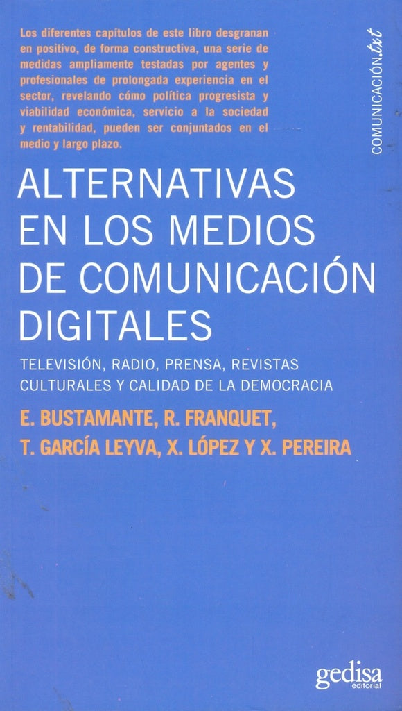 Alternativas en los medios de comunicación digitales | ENRIQUE BUSTAMANTE