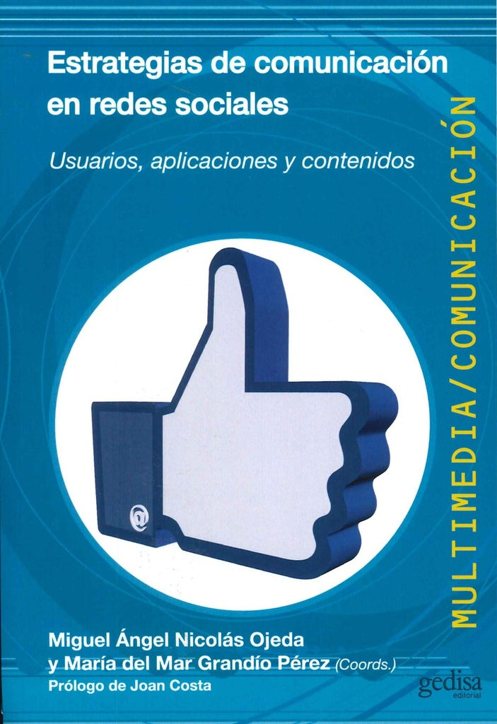 Estrategias de comunicación en redes sociales | Grandío Pérez, Nicolás Ojeda