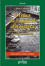 Crítica de la moral afirmativa | JULIO CABRERA