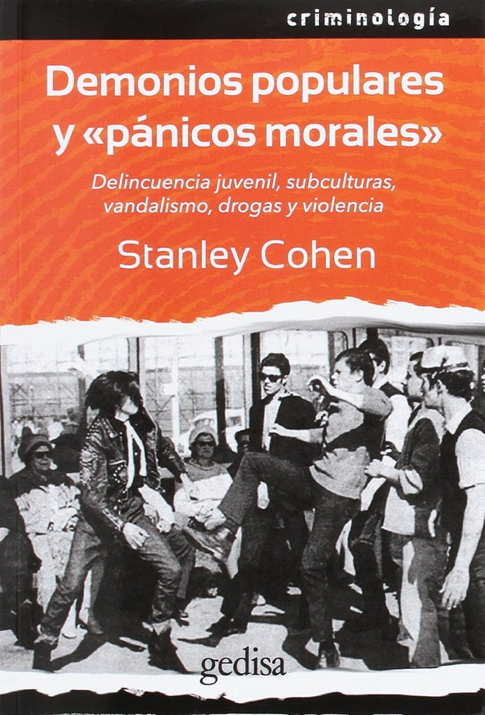 Demonios populares y pánicos morales | Stanley Cohen