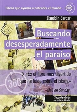 Buscando desesperadamente el paraíso | ZIAUDDIN SARDAR