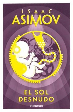 El sol desnudo | Isaac Asimov