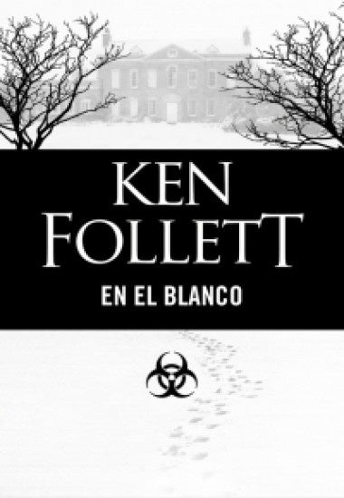 En el blanco | Ken Follett