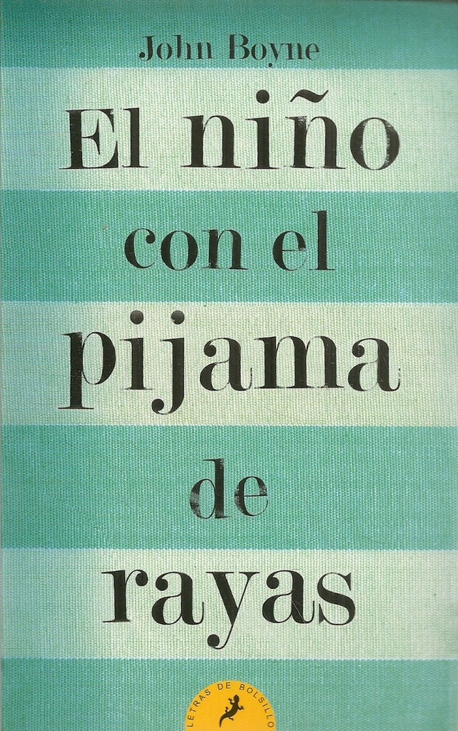 El niño con el pijama de rayas | JOHN BOYNE