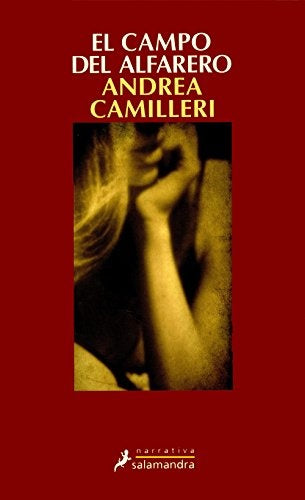 El campo del alfarero (Comisario Montalbano 17) | Andrea Camilleri