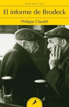 El informe de Brodeck | PHILIPPE CLAUDEL