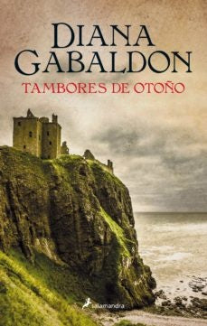 Tambores de otoño. Saga Randall 4  | DIANA GABALDON