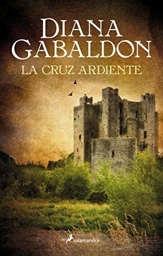 La cruz ardiente. Saga Randall 5 | DIANA GABALDON