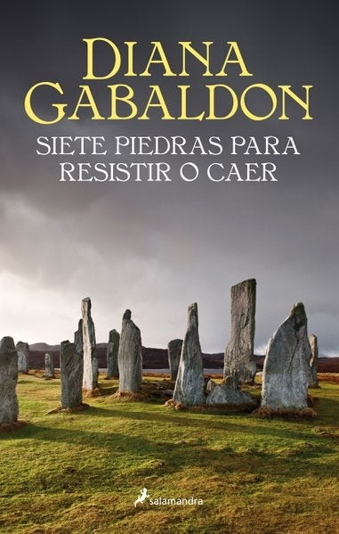 Siete piedras para resistir o caer | DIANA GABALDON