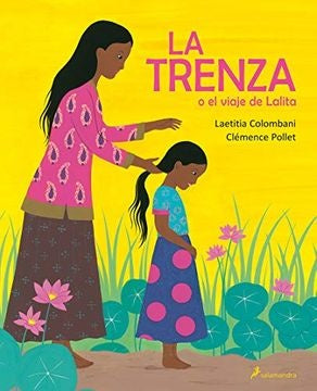 La trenza o el viaje de Lalita | LAETITIA COLOMBANI