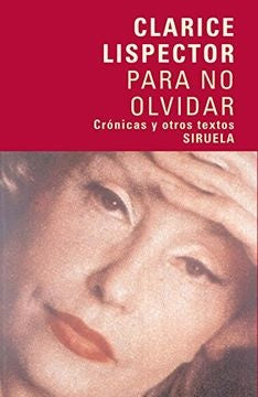 Para no olvidar | CLARICE LISPECTOR