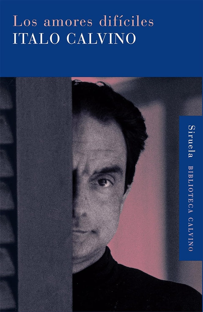 Los amores difíciles | ITALO CALVINO
