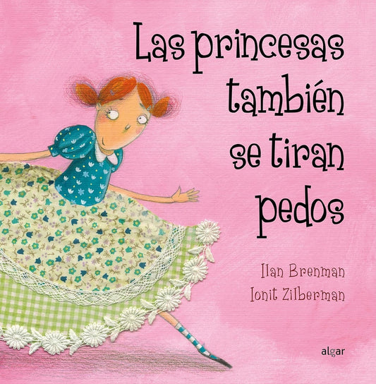 Las princesas también se tiran pedos | ILAN BRENMAN - IONIT ZILBERMAN