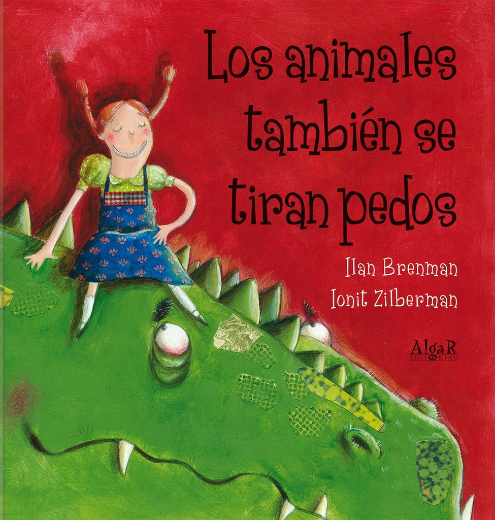 Los animales también se tiran pedos
 | ILAN BRENMAN - IONIT ZILBERMAN