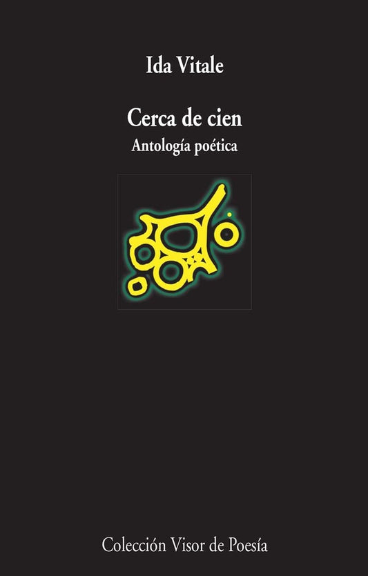 Cerca de cien. Antología poética | IDA VITALE