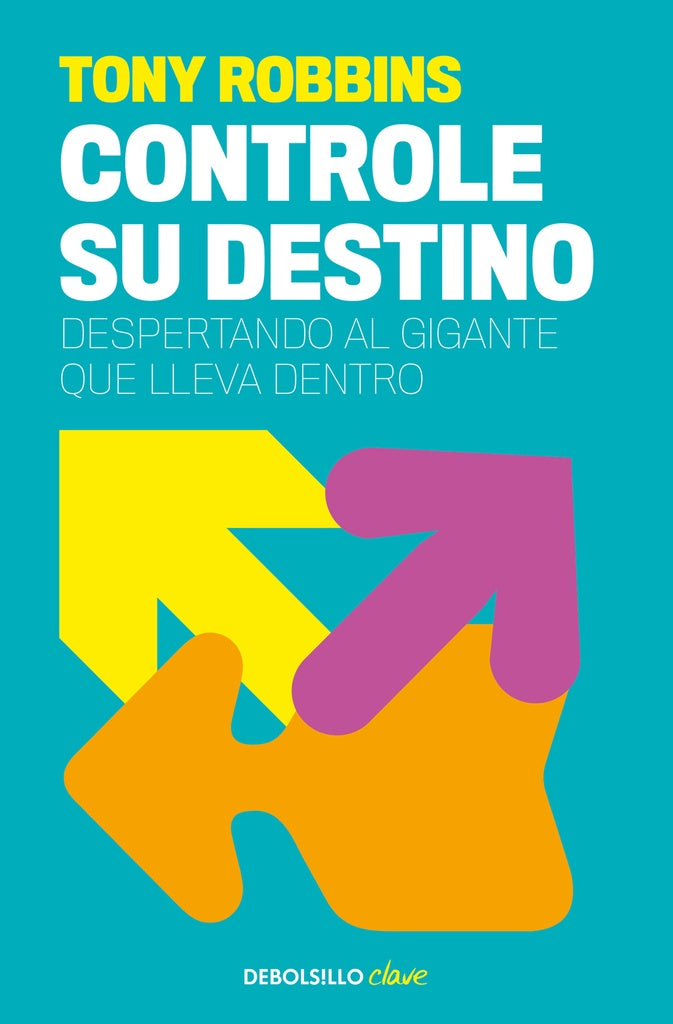 Controle su destino | ANTHONY ROBBINS
